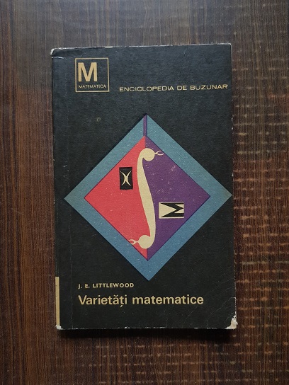 J. E. Littlewood - Varietati matematice