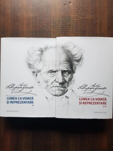 Arthur Schopenhauer - Lumea ca vointa si reprezentare 2 volume