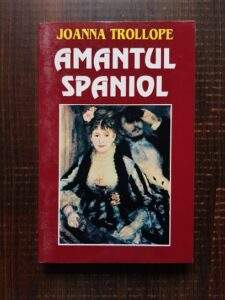 Joanna Trollope - Amantul spaniol