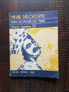Mihail Sadoveanu - Viata lui Stefan cel Mare