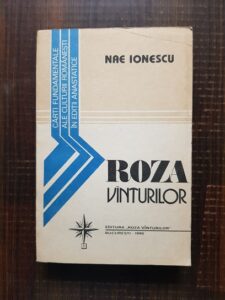 Nae Ionescu - Roza vanturilor