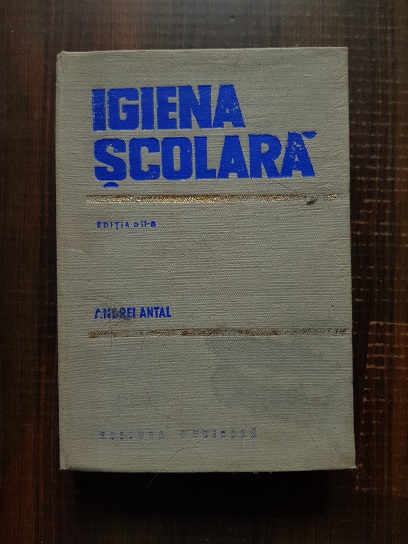 Andrei Antal – Igiena scolara