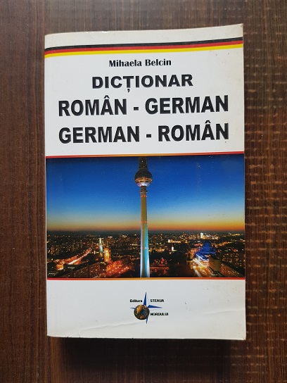 Mihaela Belcin – Dictionar roman-german, german-roman