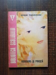 George Topirceanu - Versuri si proza