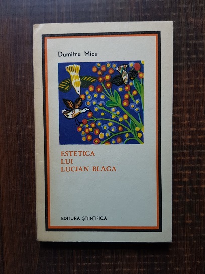 Dumitru Micu – Estetica lui Lucian Blaga