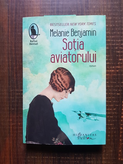Melanie Benjamin - Sotia aviatorului