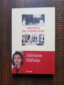 Adriana Saftoiu - Cronica de Cotroceni