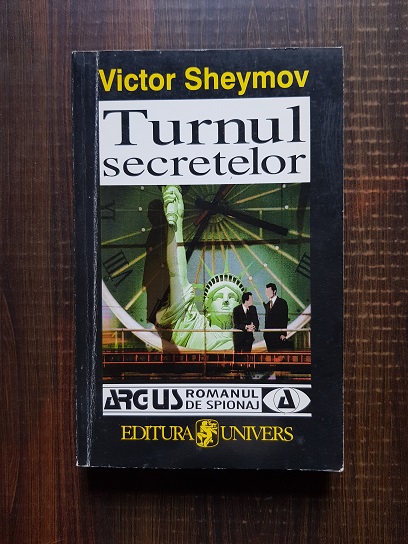 Victor Sheymov – Turnul secretelor