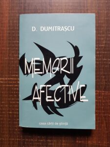 D. Dumitrascu - Memorii afective
