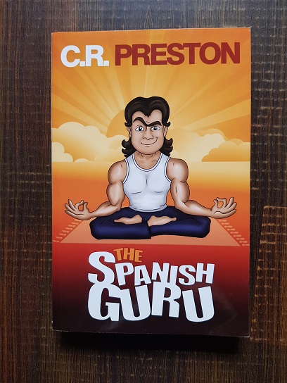 C. R. Preston - The Spanish Guru