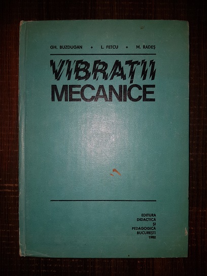 Gh. Buzdugan - Vibratii mecanice