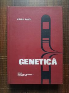 Petre Raicu - Genetica