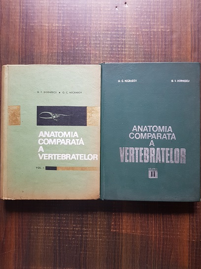 G. T. Dornescu, O. C. Necrasov – Anatomia comparata a vertebratelor 2 volume