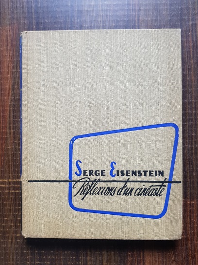 Serge Eisenstein – Reflexions D’Un Cineaste (1958)