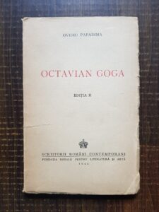Ovidiu Papadima - Octavian Goga. Neamul, satul, orasul in poezia lui (1944)
