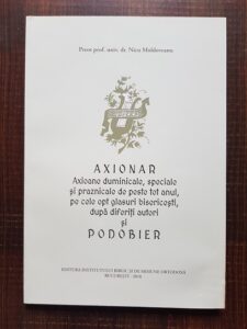 Nicu Moldoveanu - Axionar. Axioane duminicale, speciale si praznicale de peste tot anul, pe cele opt glasuri bisericesti, dupa diferiti autori si Podobier