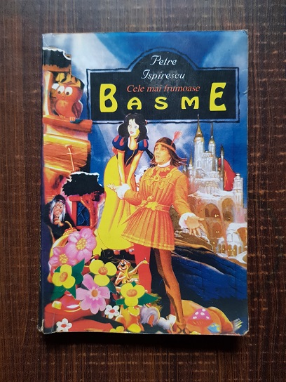 Petre Ispirescu - Cele mai frumoase basme