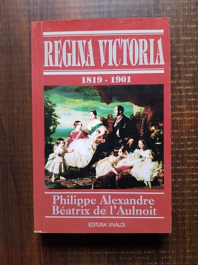 Philippe Alexandre – Regina Victoria 1819-1901