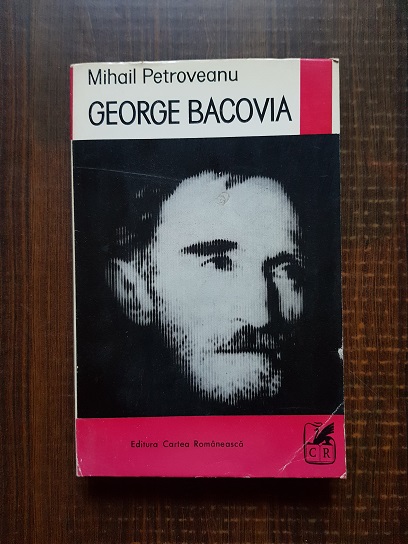 Mihail Petroveanu - George Bacovia