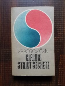 V. P. Borovicka - Cifruri strict secrete