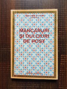 Garoafa Coman - Mancaruri si Dulciuri de Post