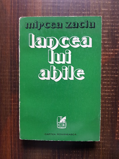 Mircea Zaciu – Lancea lui Ahile