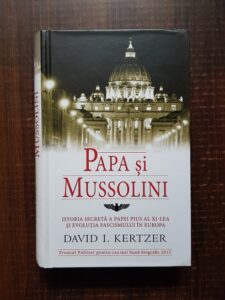 David I. Kertzer - Papa si Mussolini