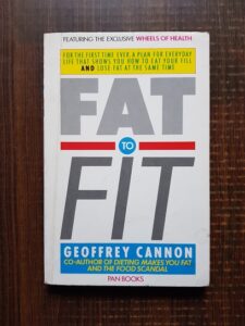 Geoffrey Cannon - Fat to fit