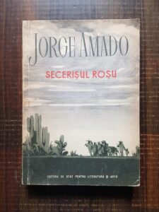 Jorge Amado - Secerisul rosu