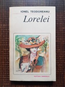 Ionel Teodoreanu - Lorelei
