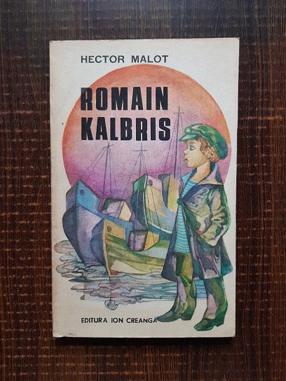 Hector Malot – Romain Kalbris