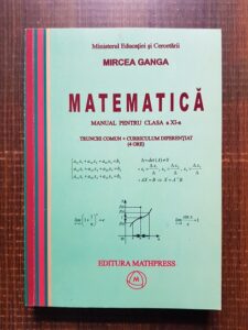 Mircea Ganga - Matematica. Manual pentru clasa a XI-a (2006)