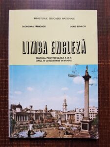 Georgiana Farnoaga, Doris Bunaciu - Limba engleza. Manual pentru clasa a IX-a