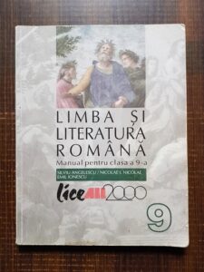 Silviu Angelescu - Limba si literatura romana. Manual pentru clasa a IX-a