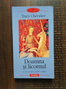 Tracy Chevalier - Doamna si licornul