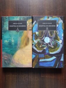 Mircea Eliade - Noaptea de sanziene 2 volume (2010, editie cartonata)