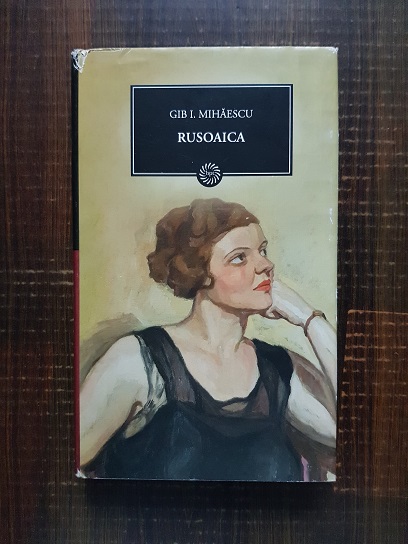 Gib I. Mihaescu – Rusoaica