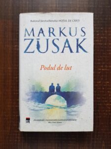 Markus Zusak - Podul de lut