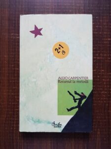 Alejo Carpentier - Recursul la metoda