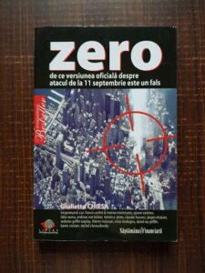 Giulietto Chiesa - Zero. De ce versiunea oficiala despre atacul de la 11 Septembrie este un fals