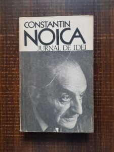 Constantin Noica - Jurnal de idei