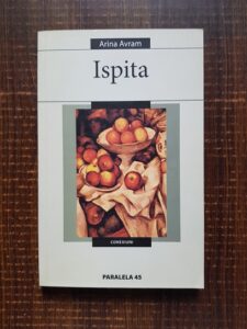 Arina Avram - Ispita