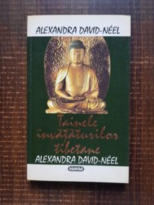 Alexandra David-Neel - Tainele invataturilor tibetane