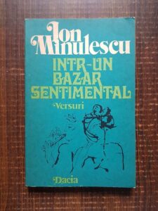 Ion Minulescu - Intr-un bazar sentimental. Versuri