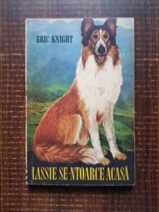 Eric Knight - Lassie se intoarce acasa