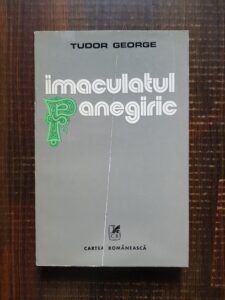 Tudor George - Imaculatul Panegiric