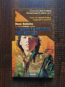 Rene Belletto - Precum pe pamant, asa si-n cer