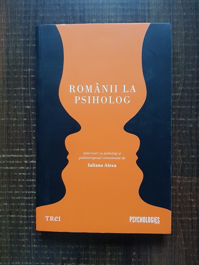 Iuliana Alexa - Romanii la psiholog