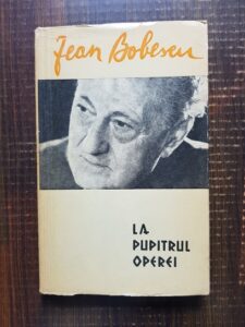 Jean Bobescu - La pupitrul operei