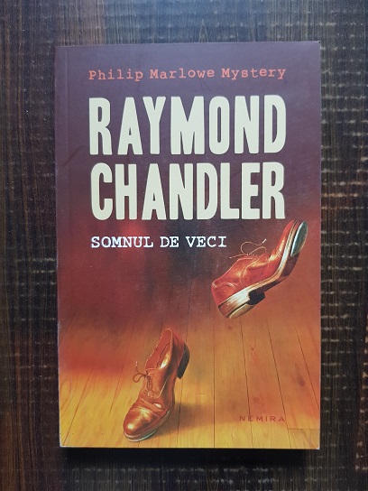 Raymond Chandler – Somnul de veci